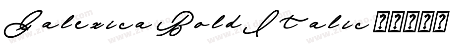 Galexica BoldItalic字体转换